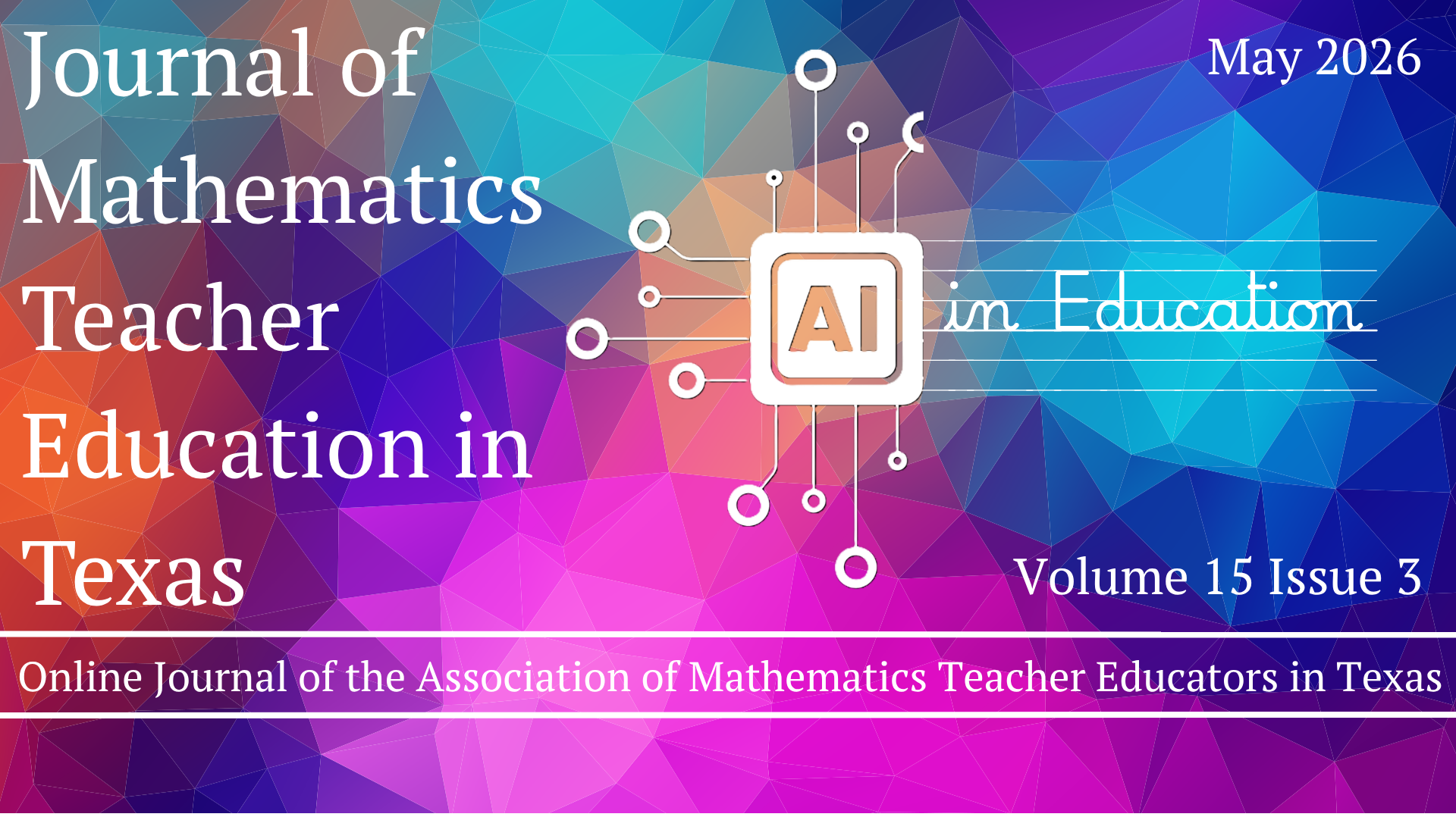 Cover image from the special issue of Journal of Mathematics Teacher Education in Texas (online journal of the Association of Mathematics Teacher Educators in Texas)